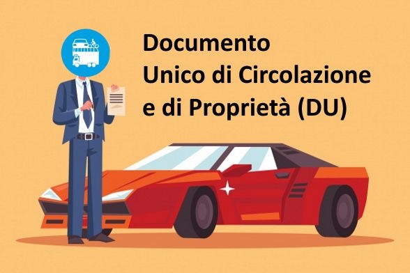 Documento unico di circolazione e proprietà (DU)!