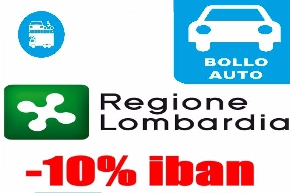Bollo auto: sconto 10% in Lombardia se paghi con l'IBAN